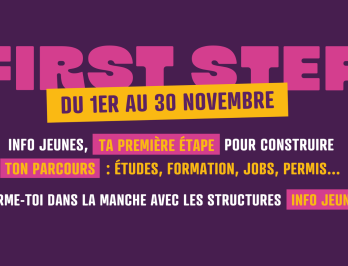 First Step : construis ton parcours avec une structure Info Jeunes de la Manche