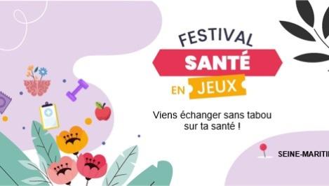 Festival Santé en jeux 2025 : toute l'info pour s'informer sur sa santé